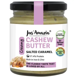 Jus' Amazin Creamy Cashew Butter – Salted Caramel (200g) | 17% Protein | Plant Based Nutrition | Zero Chemic| Vegan | Dairy Free | 100% Natural