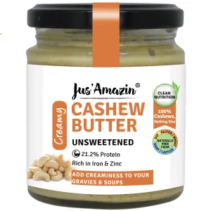 Jus Amazin Creamy Cashew Butter - Unsweetened (200g) | 21.2% Protein | Clean Nutrition | Single Ingredient - 100% Cashewnuts | Zero Additives | Vegan & Dairy-Free
