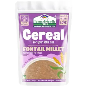 TummyFriendly Foods Foxtail Millet Cereal for baby Toddler kids 2 year old | Baby food for 2+ year old | Maximum Nutrition From Real Food. Available in Trial Baby Packs too. 300g